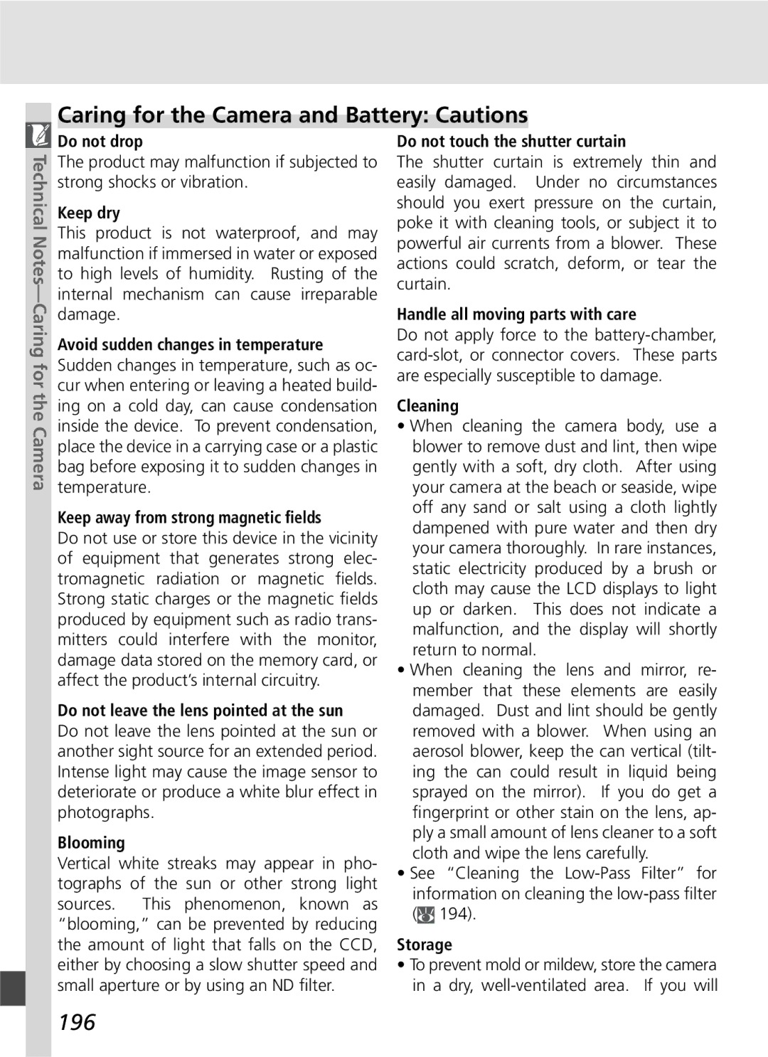 Nikon D70SBODY manual Caring for the Camera and Battery Cautions, 196 