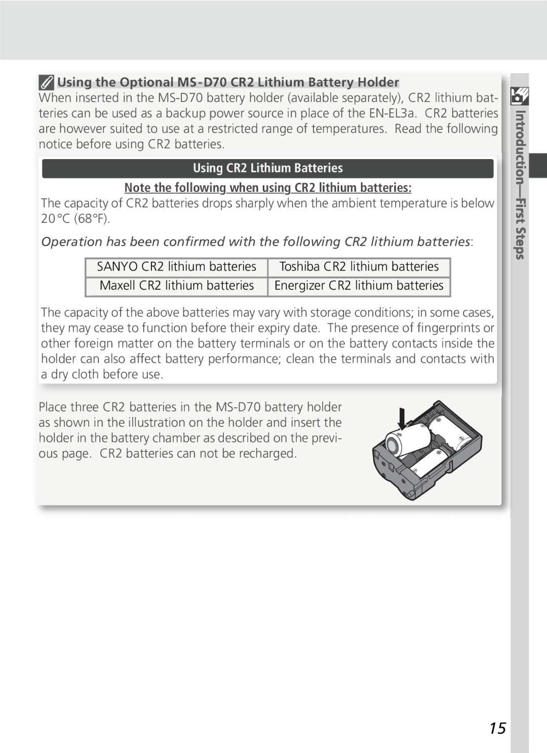 Nikon D70SBODY manual Using the Optional MS-D70 CR2 Lithium Battery Holder, Using CR2 Lithium Batteries 