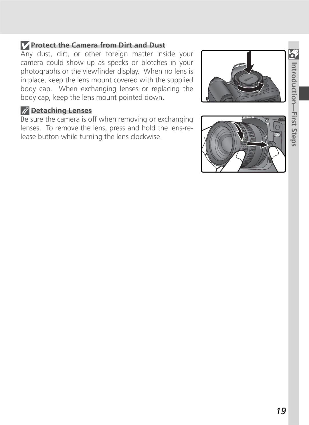 Nikon D70SBODY manual Protect the Camera from Dirt and Dust, Detaching Lenses 