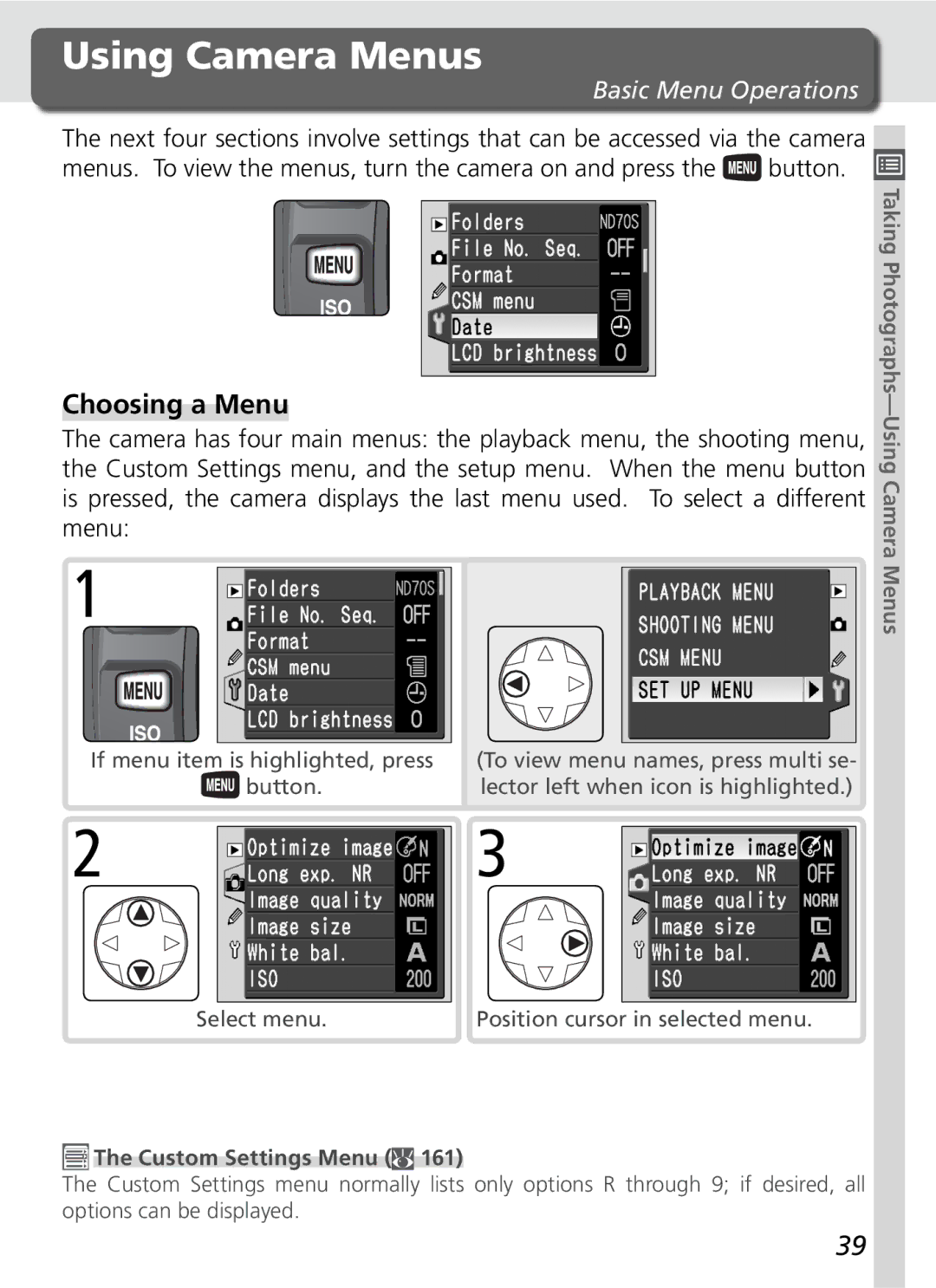 Nikon D70SBODY manual Using Camera Menus, Choosing a Menu, Basic Menu Operations, Custom Settings Menu 