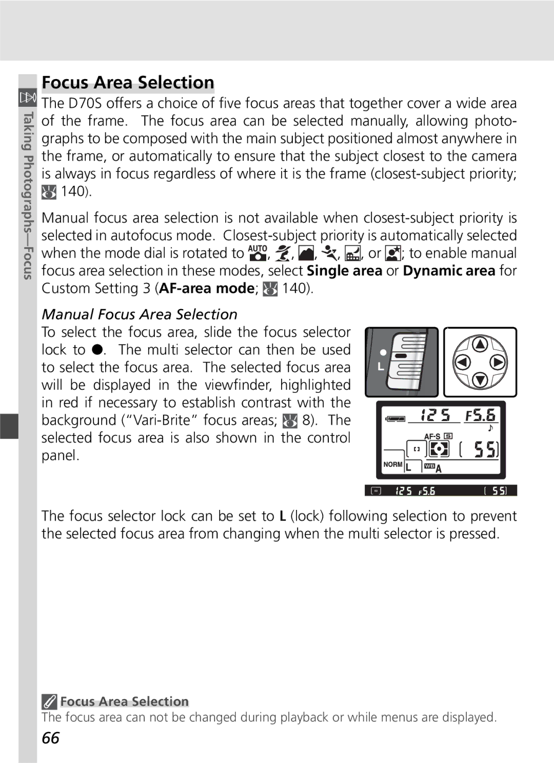 Nikon D70SBODY manual Manual Focus Area Selection 