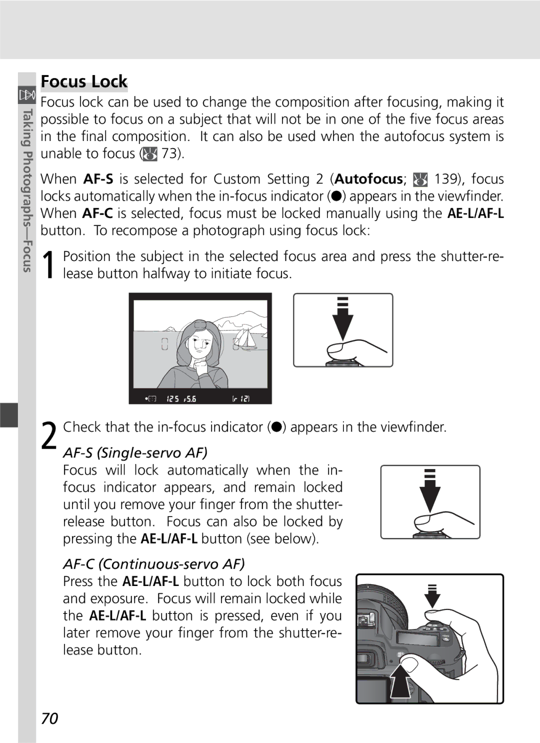 Nikon D70SBODY manual Focus Lock, AF-C Continuous-servo AF 