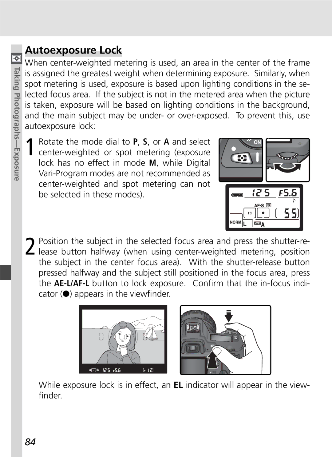 Nikon D70SBODY manual Autoexposure Lock 