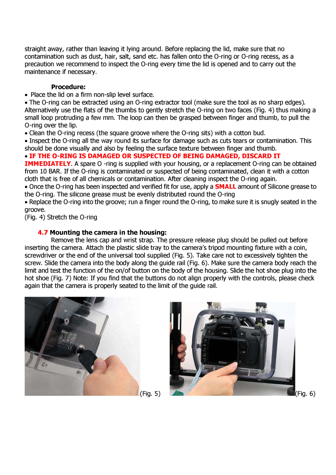 Nikon D80 user manual Procedure, Mounting the camera in the housing 