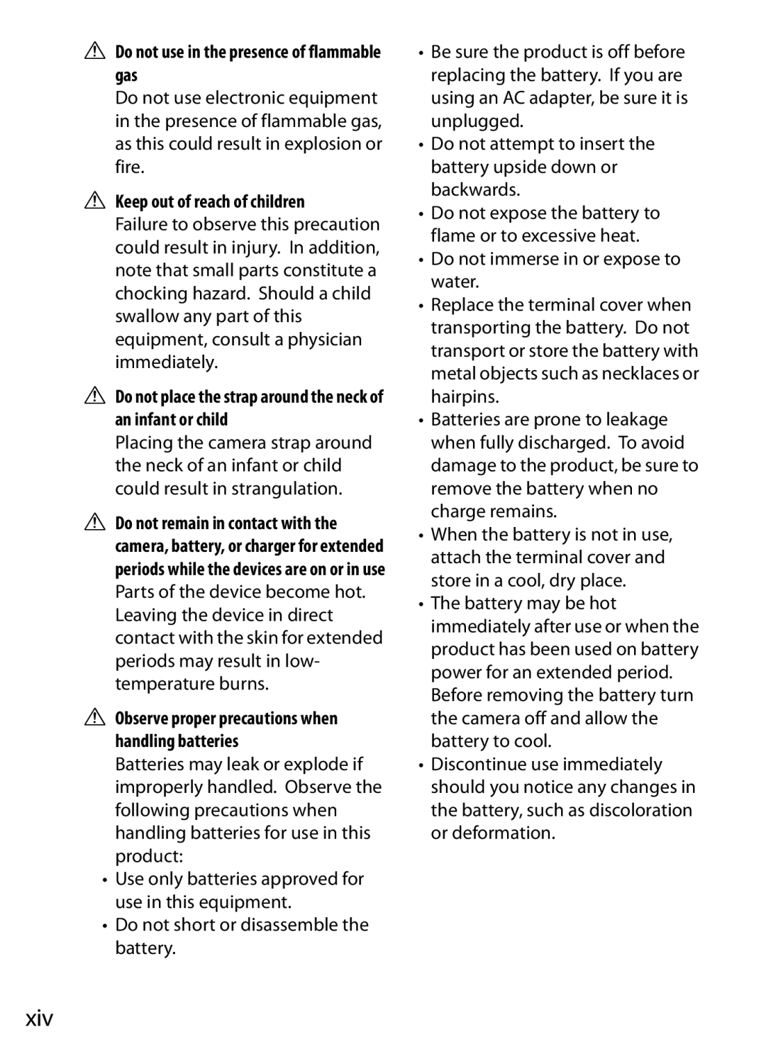 Nikon 25480B, D800EFXBODY, D800 (Body Only) Xiv, Do not use in the presence of flammable gas, Keep out of reach of children 