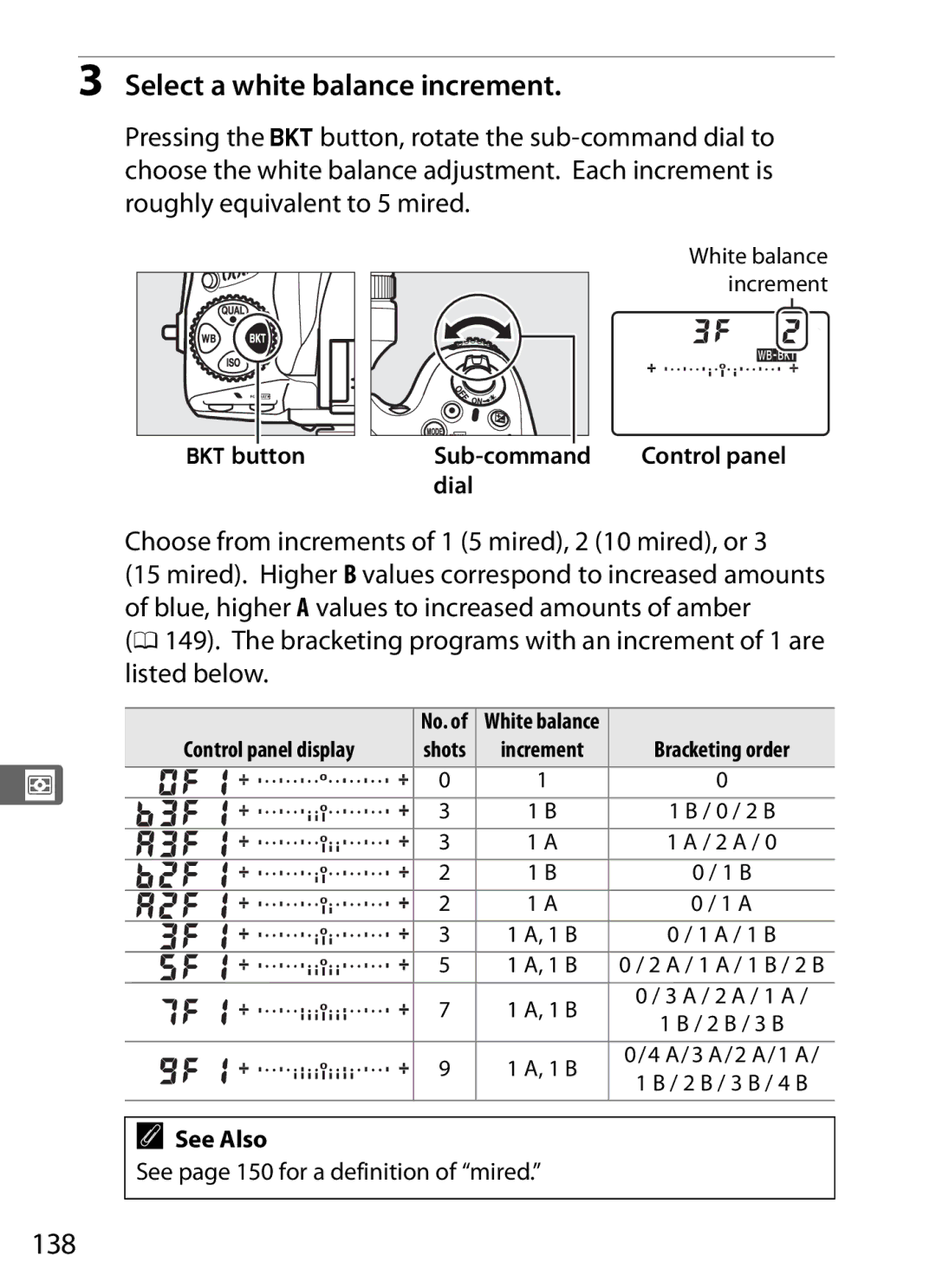 Nikon D800EFXBODY, D800 E, 25480 Select a white balance increment, 138, Choose from increments of 1 5 mired, 2 10 mired, or 