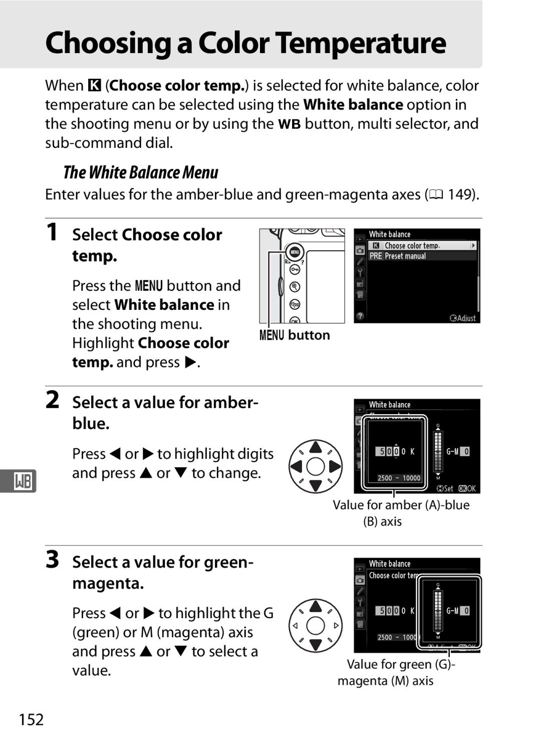 Nikon D800 E (Body Only) Choosing a Color Temperature, Select Choose color Temp, Select a value for amber- blue, 152 