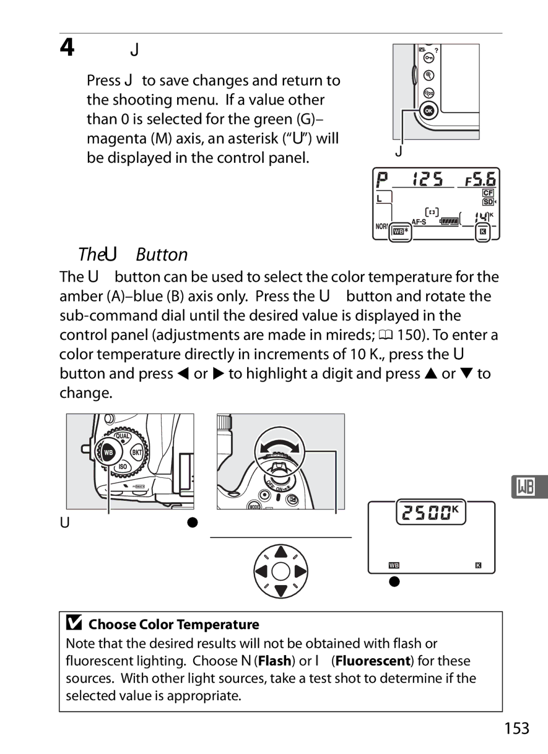 Nikon 2164+25468, D800EFXBODY, D800 (Body Only), D800 E, D800BODY, 25480B 153, Ubutton, Control panel Choose Color Temperature 