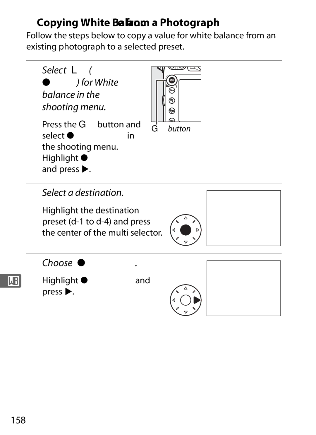 Nikon D800 E, D800EFXBODY, D800BODY Copying White Balance from a Photograph, Select a destination, Choose Select image, 158 