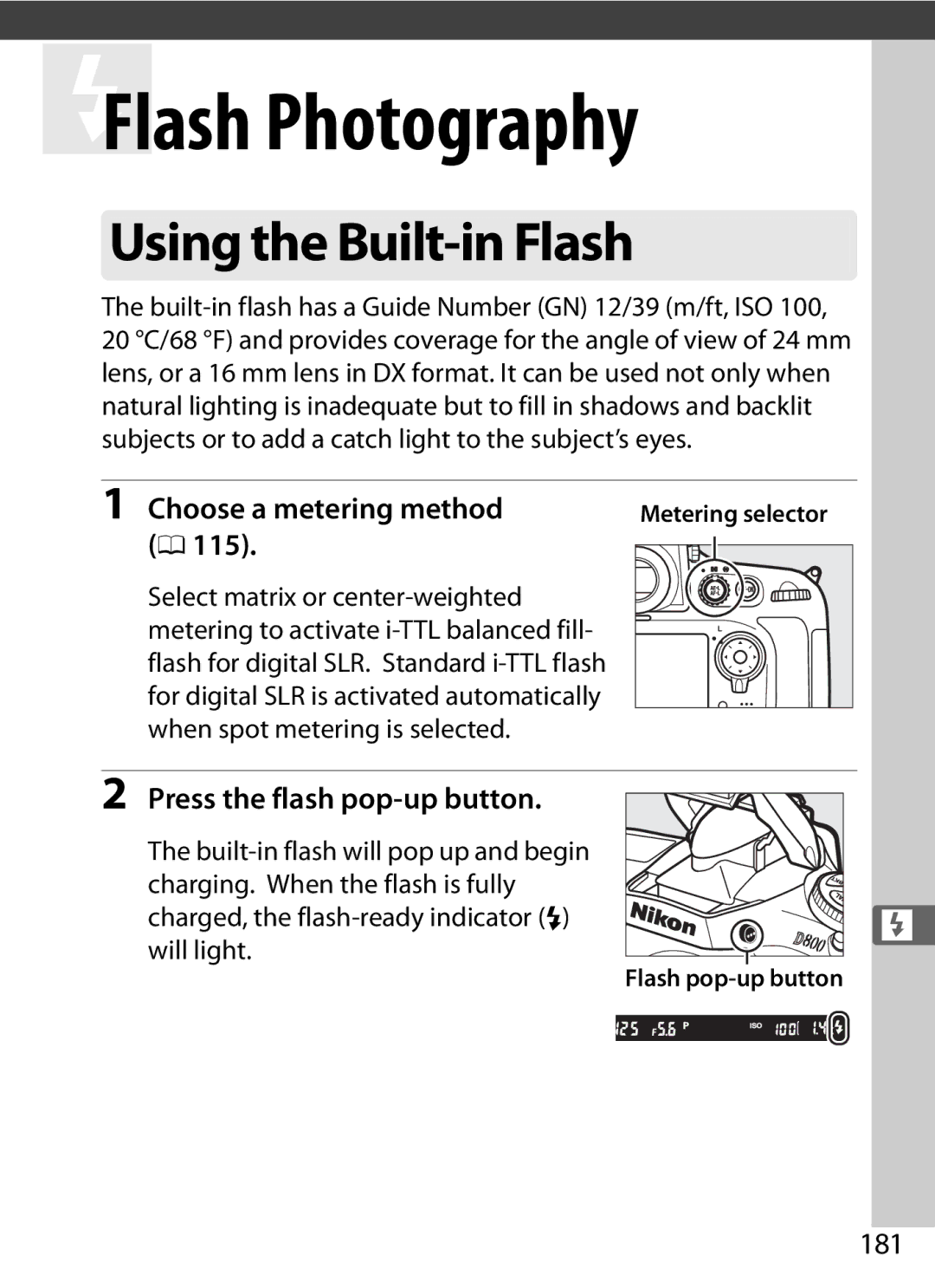 Nikon 25480B, D800EFXBODY, D800 E Using the Built-in Flash, Press the flash pop-up button, 181, Flash pop-up button 