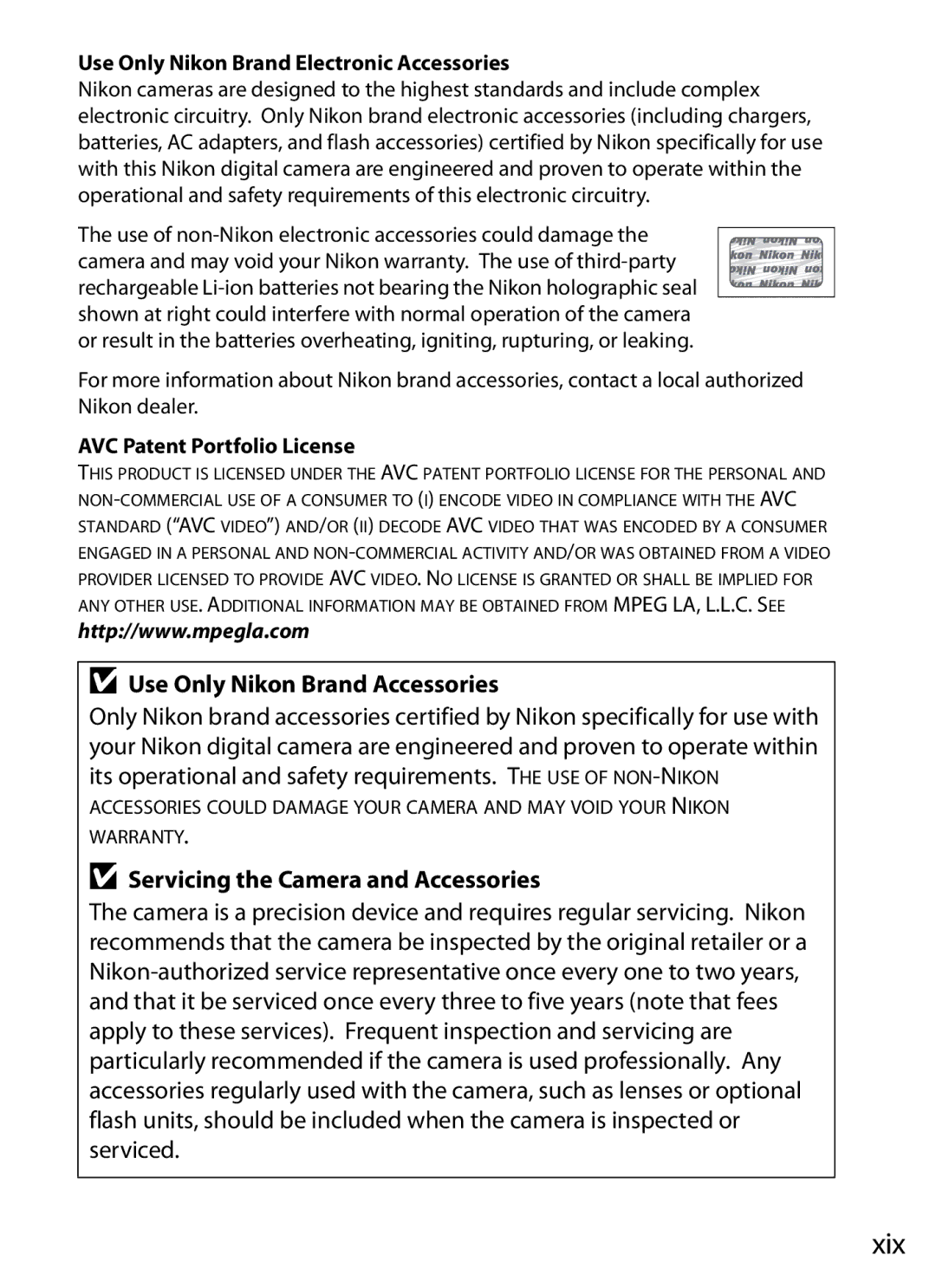 Nikon D800 Xix, Use Only Nikon Brand Accessories, Servicing the Camera and Accessories, AVC Patent Portfolio License 