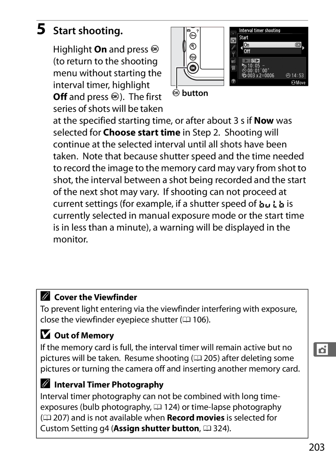 Nikon D800 E, D800BODY Start shooting, 203, Off and press J. The first series of shots will be taken, Cover the Viewfinder 