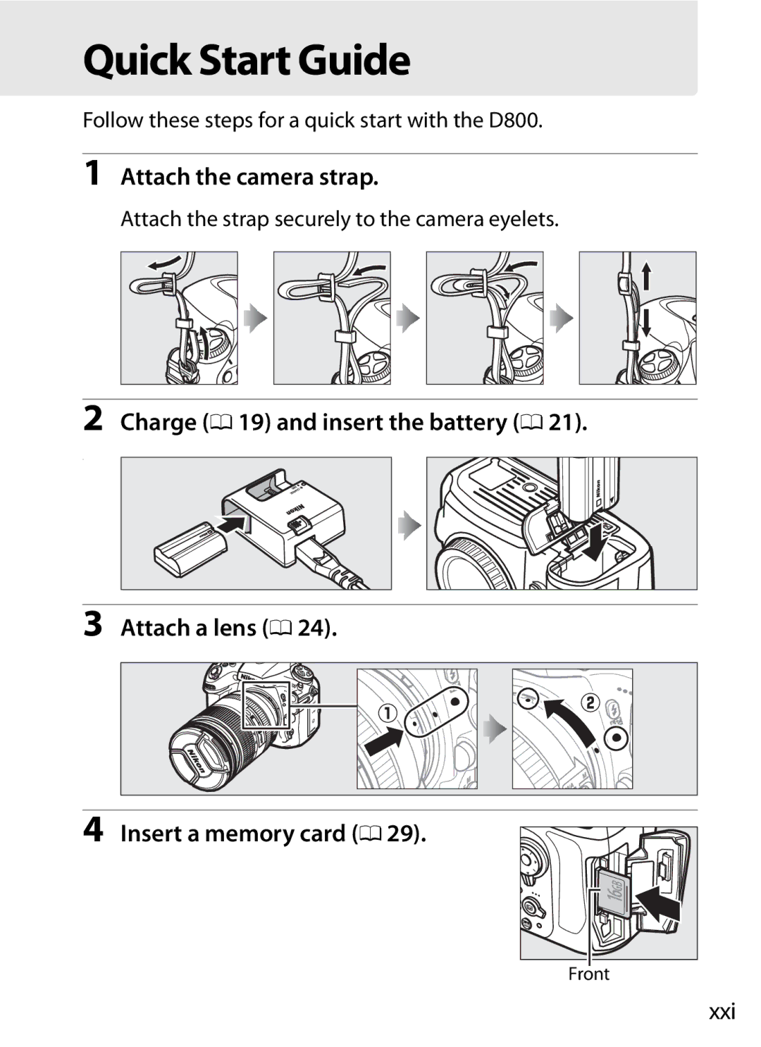 Nikon D800 E (Body Only), D800EFXBODY, D800 (Body Only) Quick Start Guide, Attach the camera strap, Attach a lens 0, Xxi 