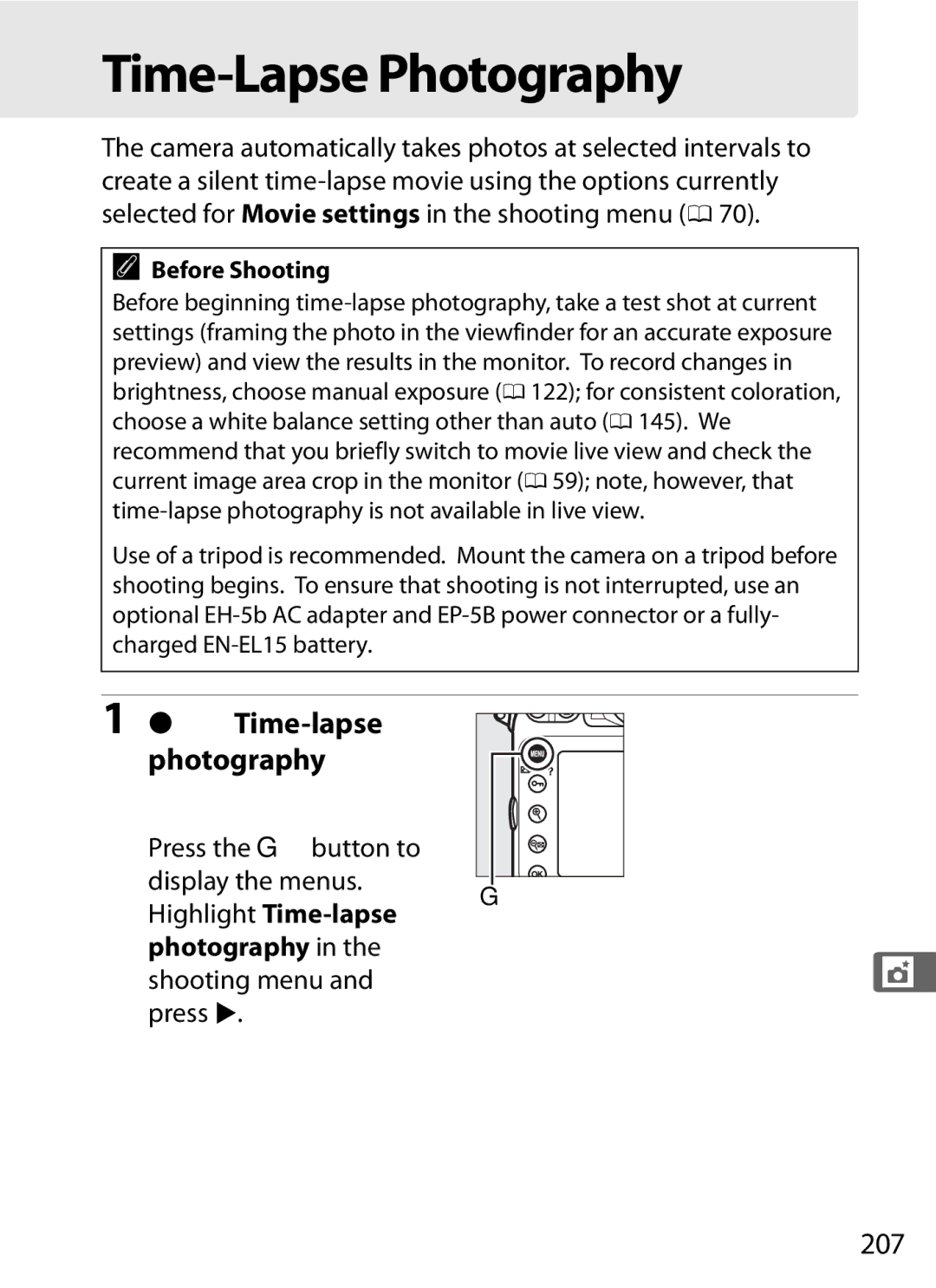 Nikon 2164+25468, D800EFXBODY, D800 E, D800BODY Time-Lapse Photography, 207, Press the Gbutton to Display the menus. Gbutton 