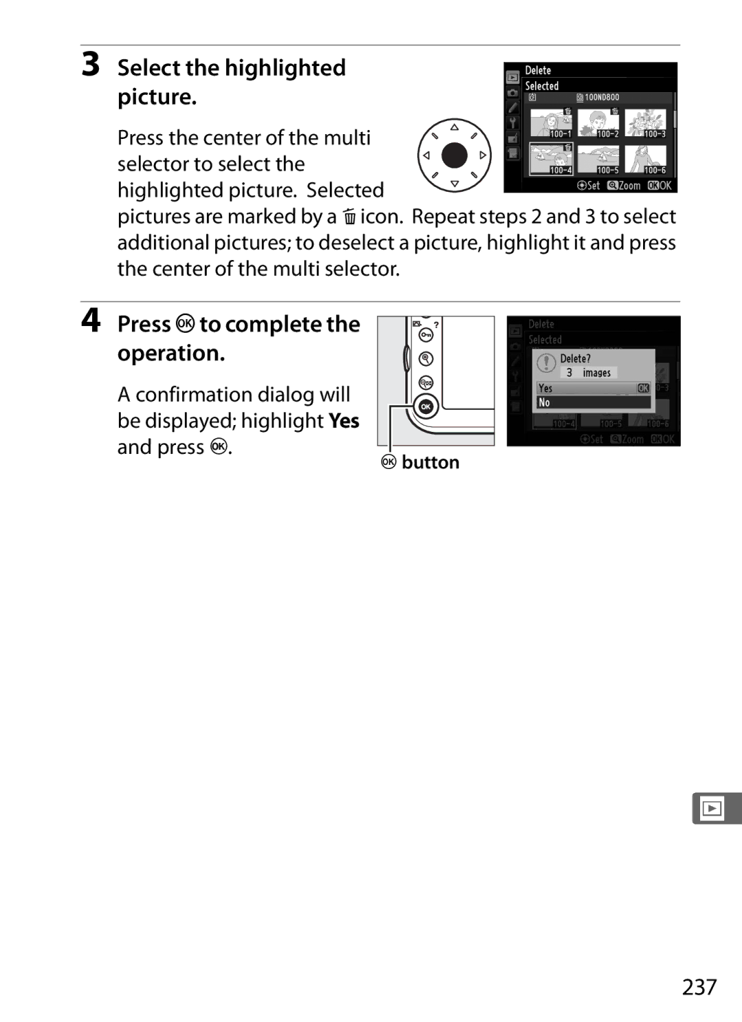 Nikon D800EFXBODY, D800 (Body Only), D800 E, D800BODY Select the highlighted picture, Press Jto complete the operation, 237 