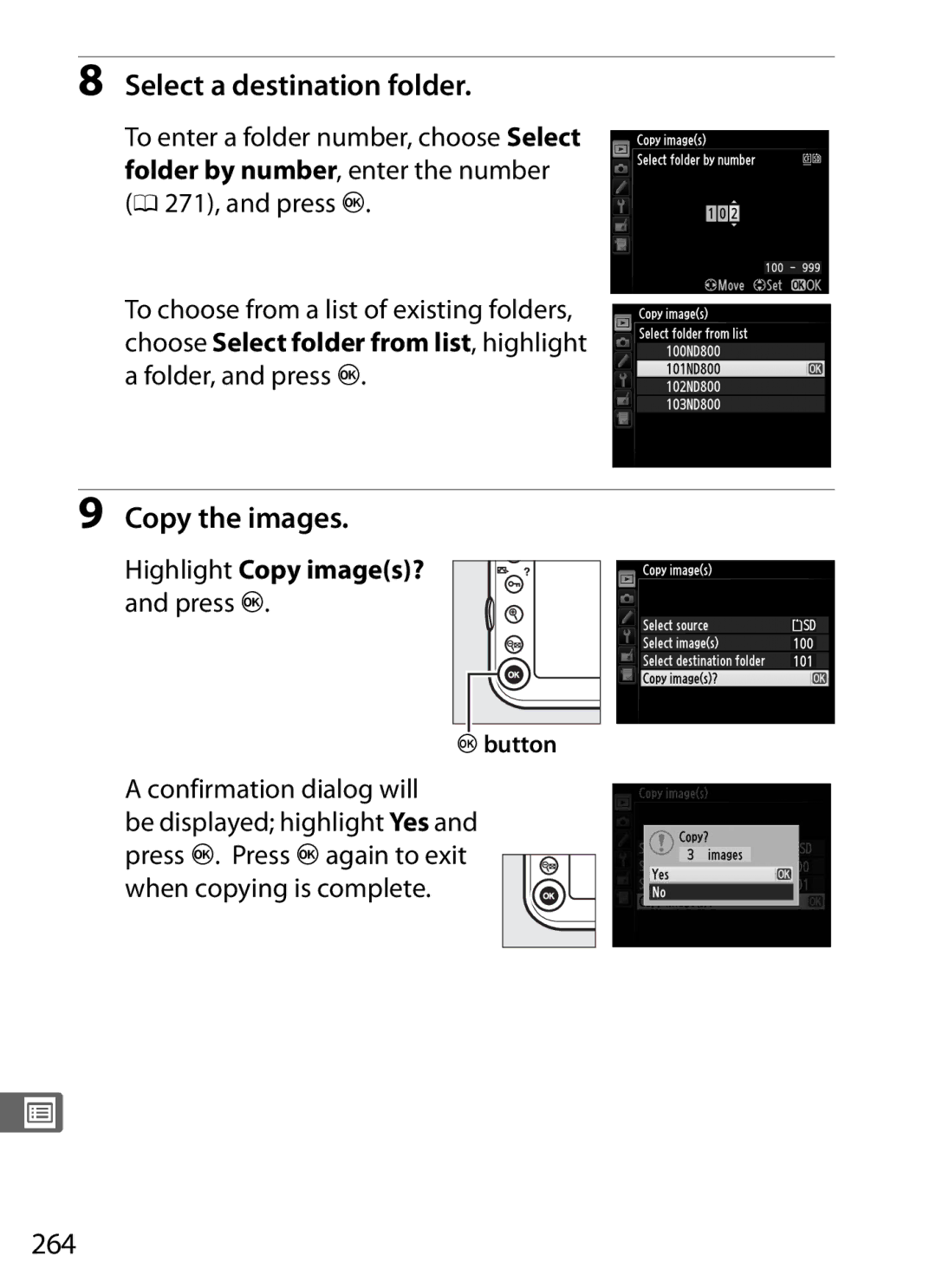 Nikon D800EFXBODY, D800 (Body Only) Select a destination folder, Copy the images, 264, Highlight Copy images? and press J 