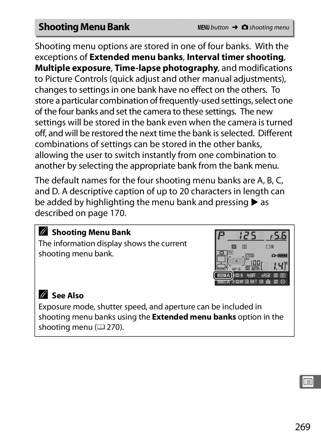 Nikon D800 E (Body Only), D800EFXBODY Shooting Menu Bank, 269, Information display shows the current shooting menu bank 