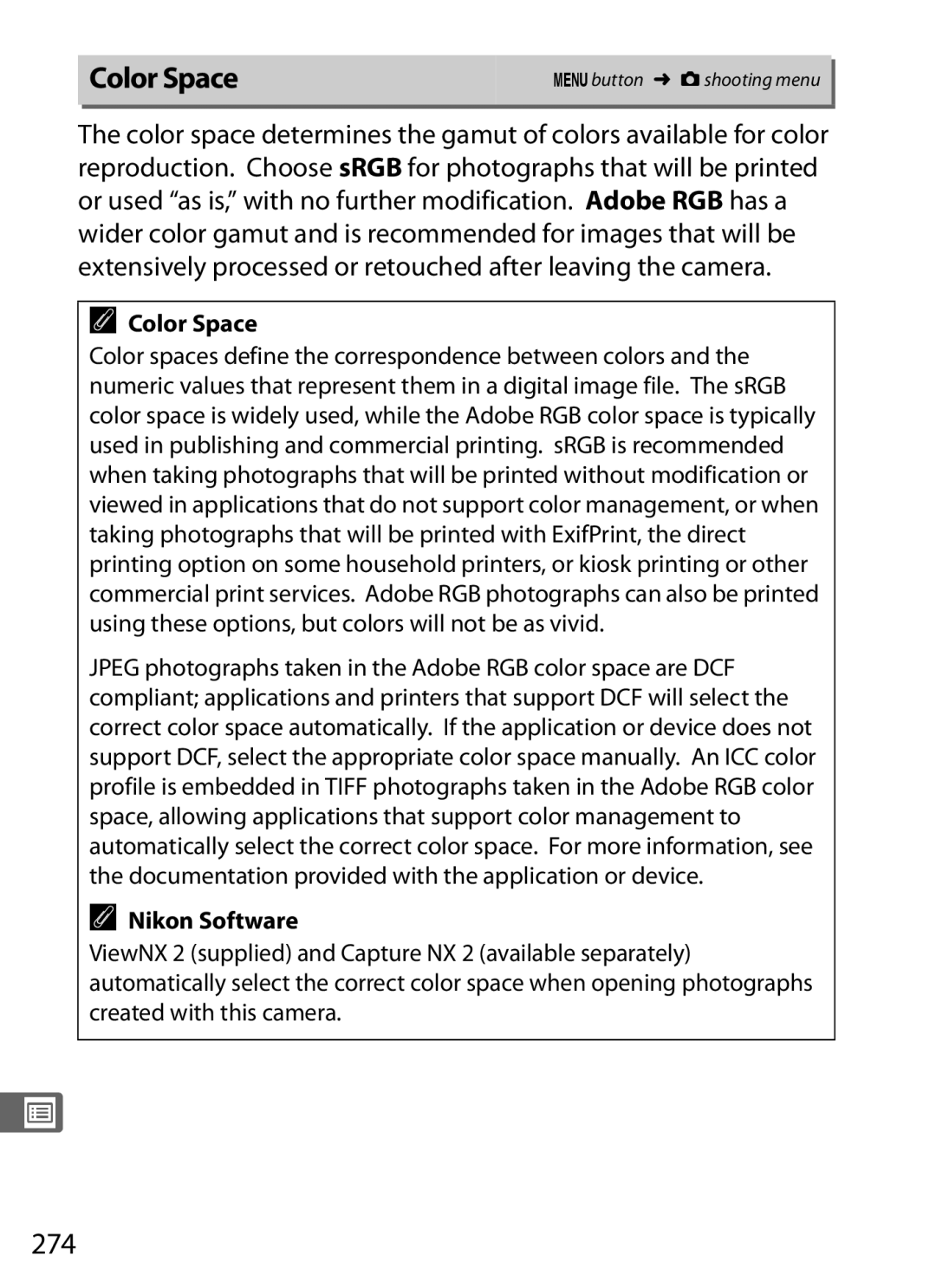 Nikon D800 (Body Only), D800EFXBODY, D800BODY, D800 E (Body Only), 2164+25468, 25480B Color Space, 274, Nikon Software 