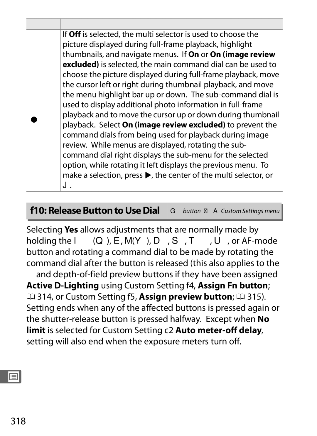 Nikon D800EFXBODY, D800 (Body Only), D800 E, D800BODY, 25480B 318, If Off is selected, the multi selector is used to choose 