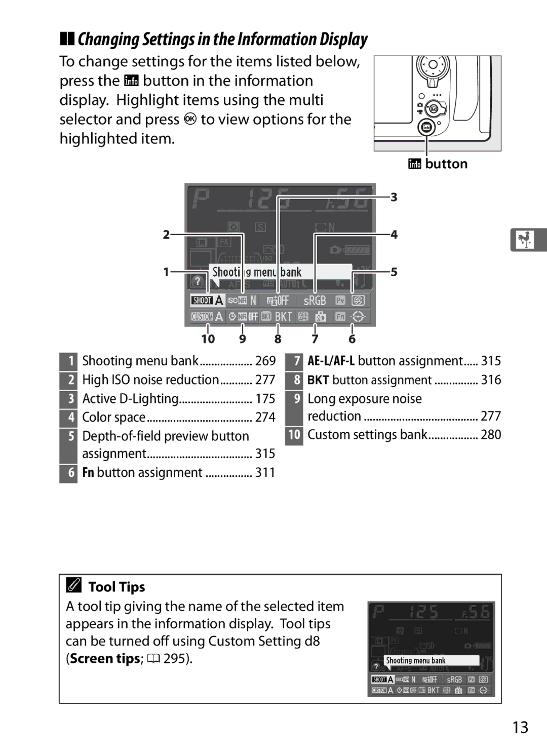 Nikon D800 (Body Only) Changing Settings in the Information Display, Depth-of-field preview button, Long exposure noise 