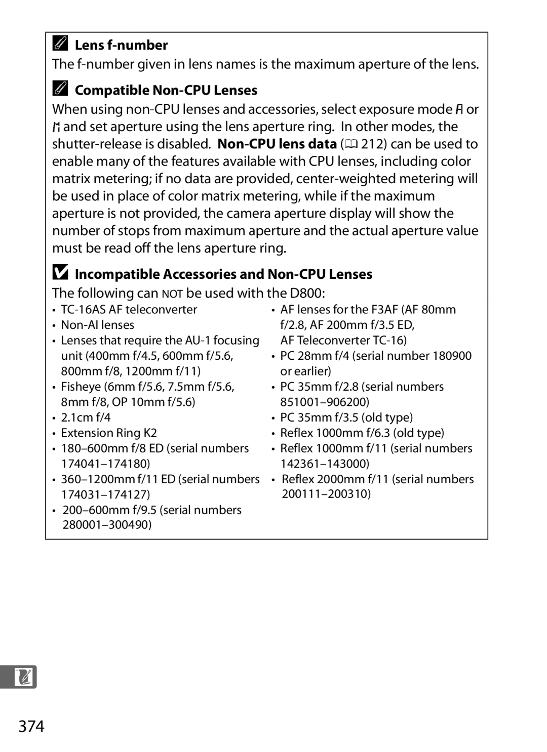 Nikon D800 E, D800EFXBODY, D800BODY 374, Lens f-number, Compatible Non-CPU Lenses, TC-16AS AF teleconverter Non-AI lenses 