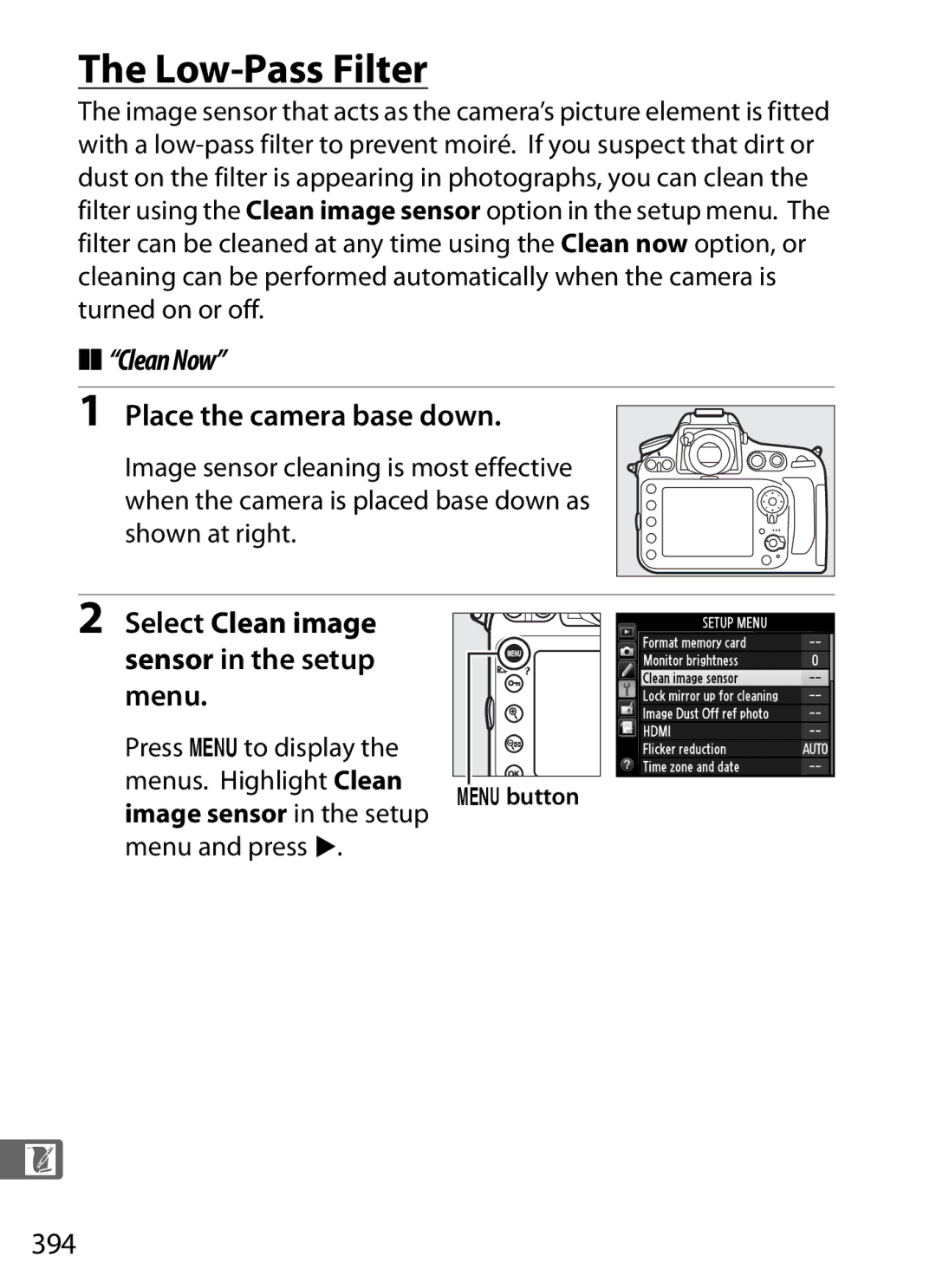 Nikon D800BODY, D800EFXBODY Low-Pass Filter, Place the camera base down, Select Clean image sensor in the setup menu, 394 