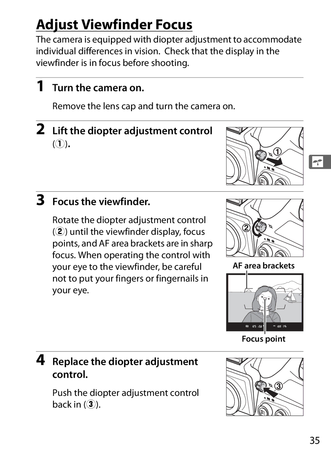 Nikon D800 E (Body Only), D800EFXBODY Adjust Viewfinder Focus, Lift the diopter adjustment control q Focus the viewfinder 