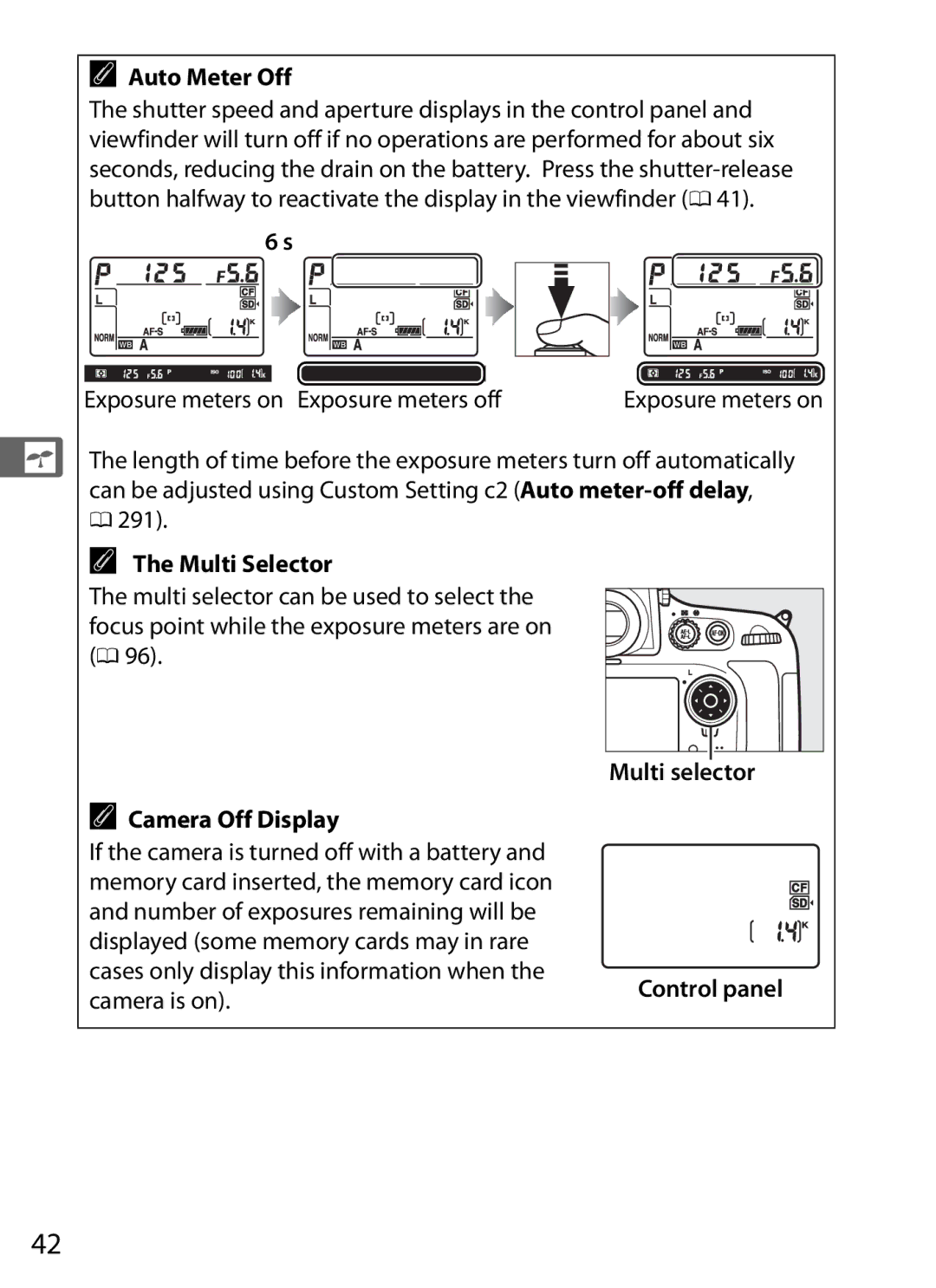 Nikon D800, 25480 Auto Meter Off, Exposure meters on Exposure meters off, Camera Off Display, Multi selector Control panel 