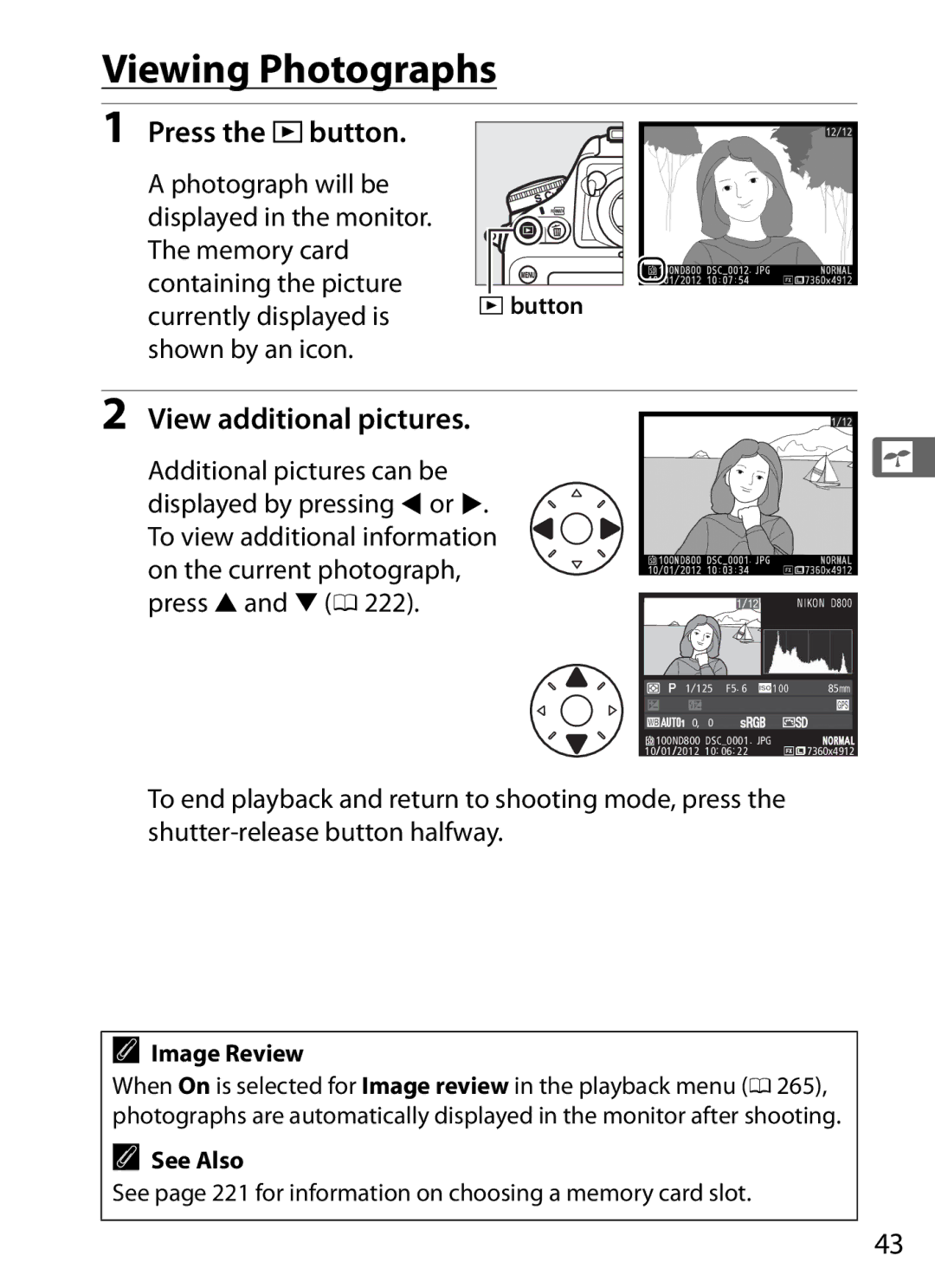 Nikon D800BODY, D800EFXBODY, D800 E Viewing Photographs, Press the Kbutton, View additional pictures, Shown by an icon 