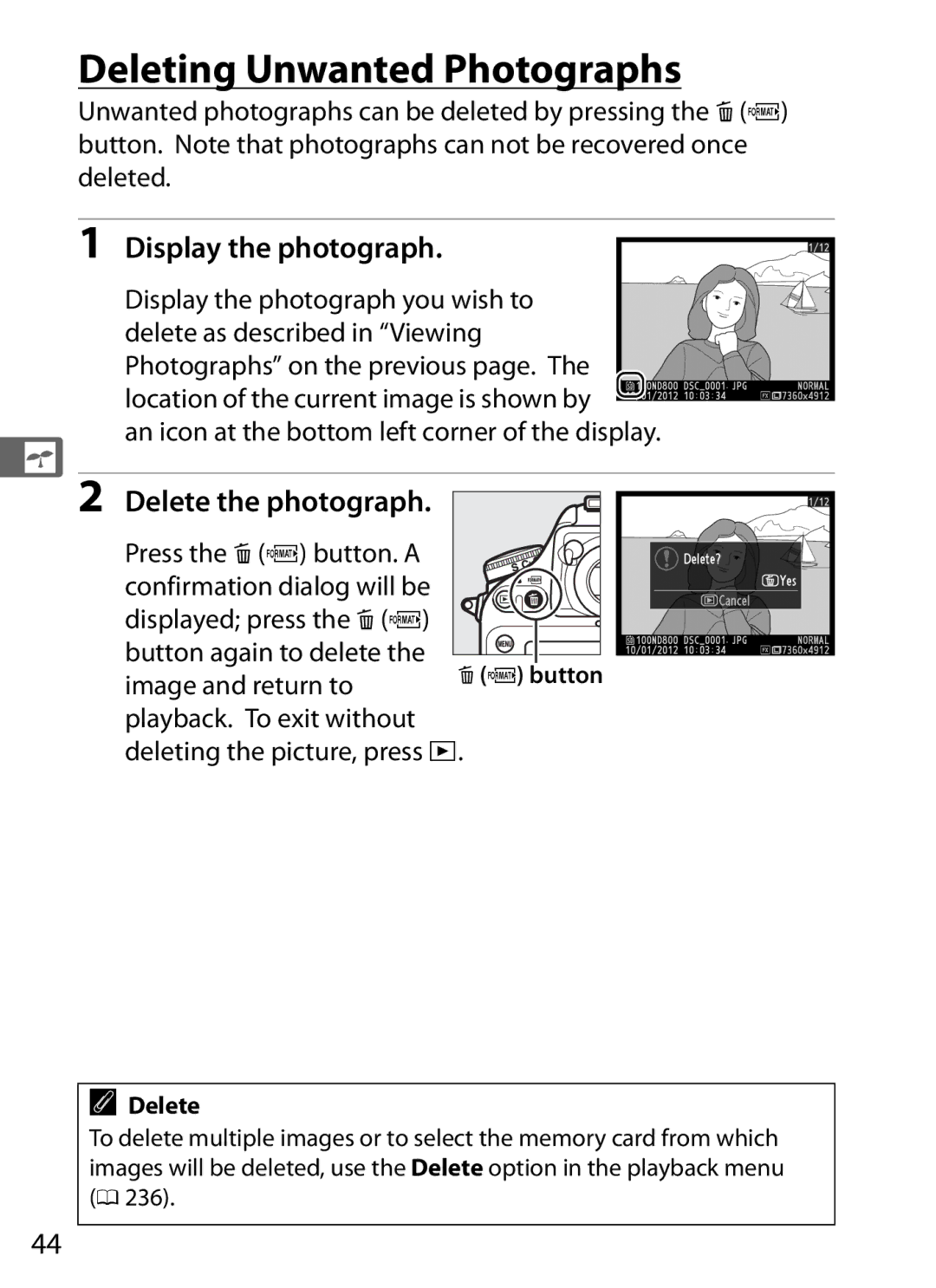 Nikon D800 E (Body Only), D800EFXBODY, 25480B Deleting Unwanted Photographs, Display the photograph, Delete the photograph 