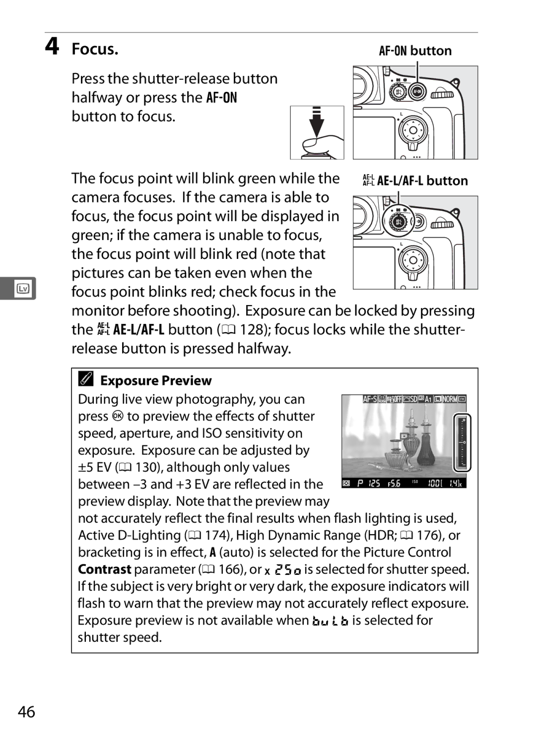 Nikon 25480B, D800EFXBODY, D800 (Body Only), D800BODY, D800 E (Body Only), 2164+25468 Focus, Bbutton, Exposure Preview 