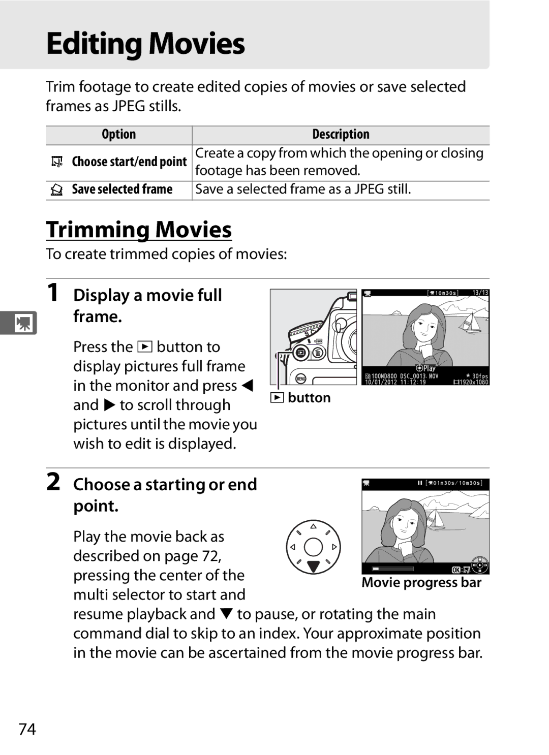 Nikon 25480, D800EFXBODY Editing Movies, Trimming Movies, Display a movie full Frame, Choose a starting or end point 