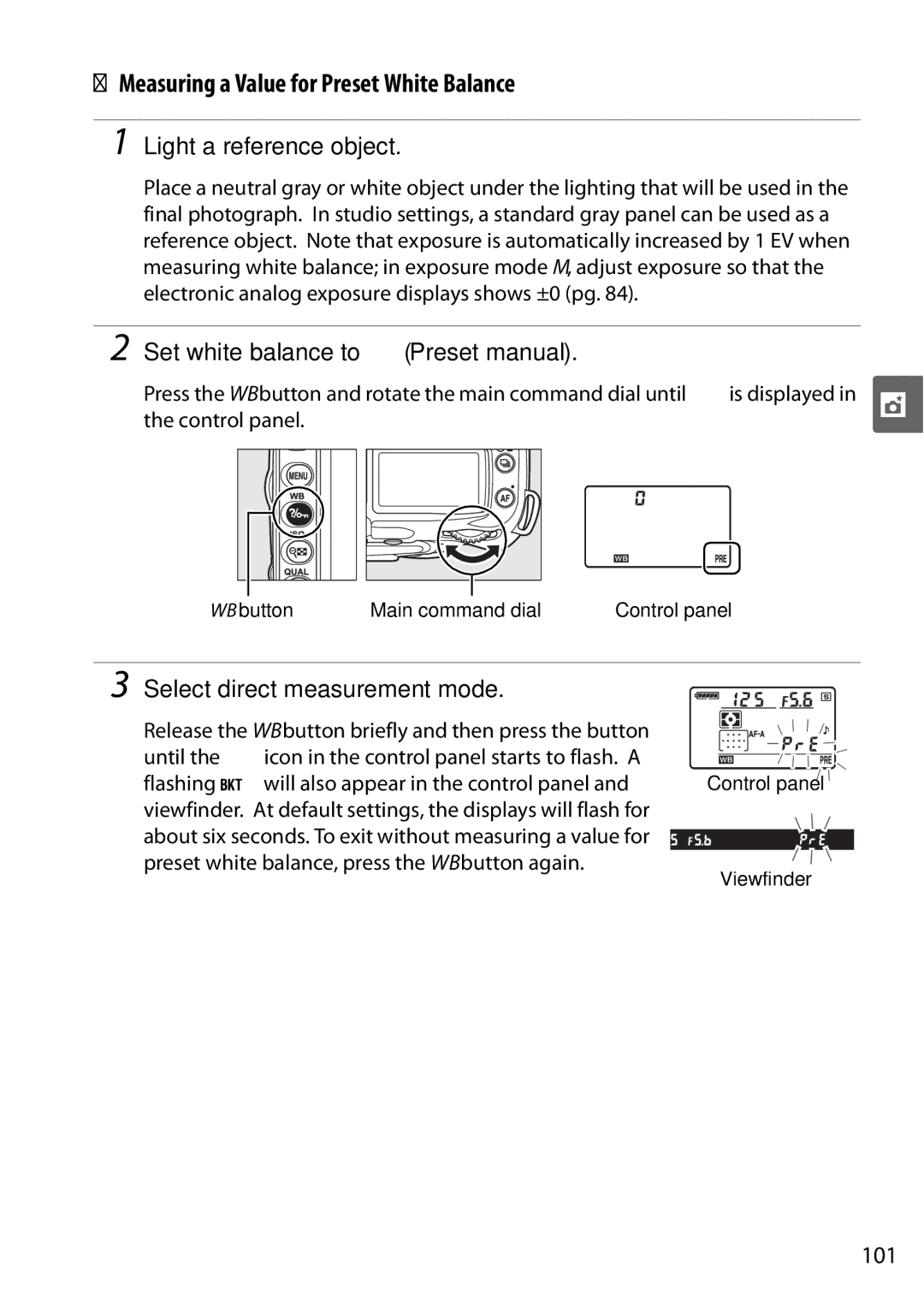 Nikon D90 Measuring a Value for Preset White Balance, Light a reference object, Set white balance to LPreset manual, 101 