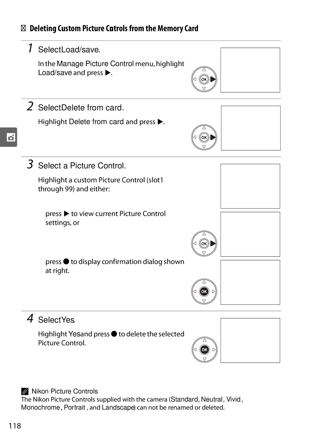 Nikon D90 Deleting Custom Picture Controls from the Memory Card, Select Delete from card, 118, Nikon Picture Controls 