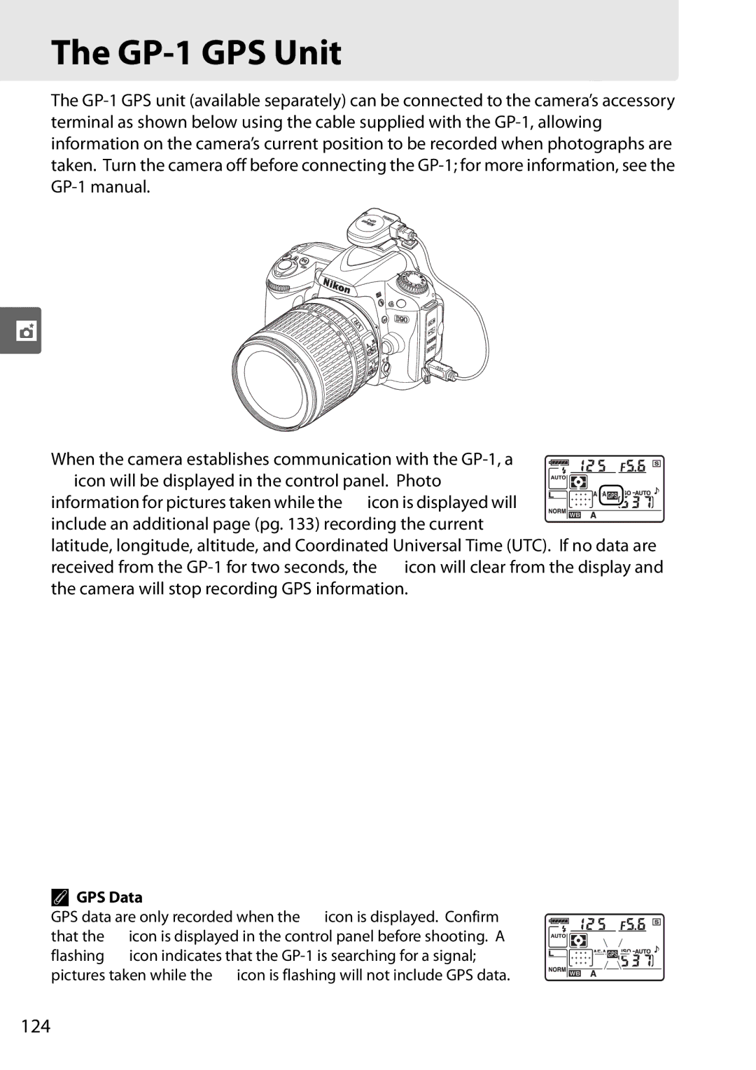 Nikon D90 user manual GP-1 GPS Unit, 124, GPS Data 