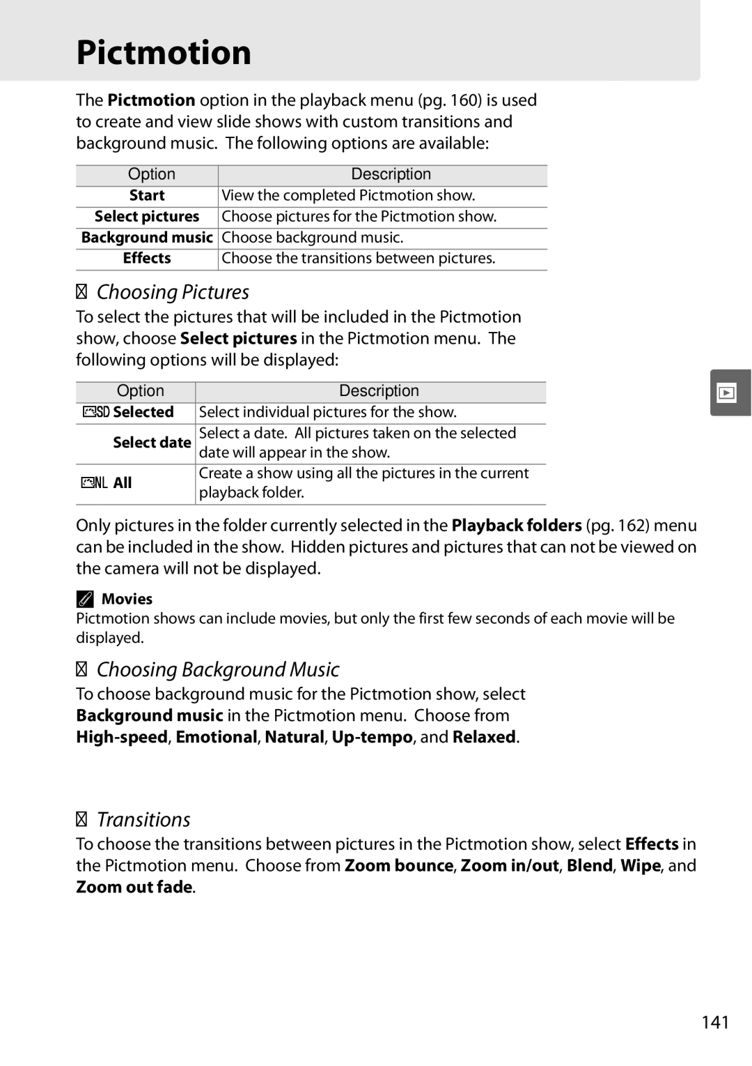 Nikon D90 user manual Pictmotion, Choosing Pictures, Choosing Background Music, Transitions, 141 