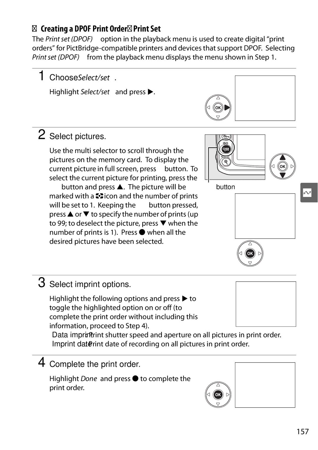 Nikon D90 user manual Creating a Dpof Print Order Print Set, Choose Select/set, Select pictures, Select imprint options 