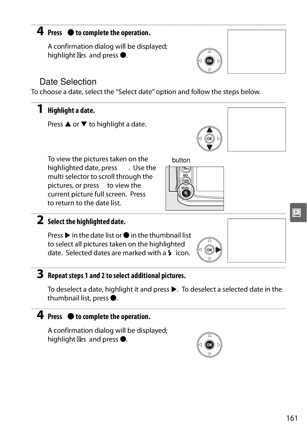 Nikon D90 user manual Date Selection, Press J to complete the operation, Highlight a date, Select the highlighted date, 161 