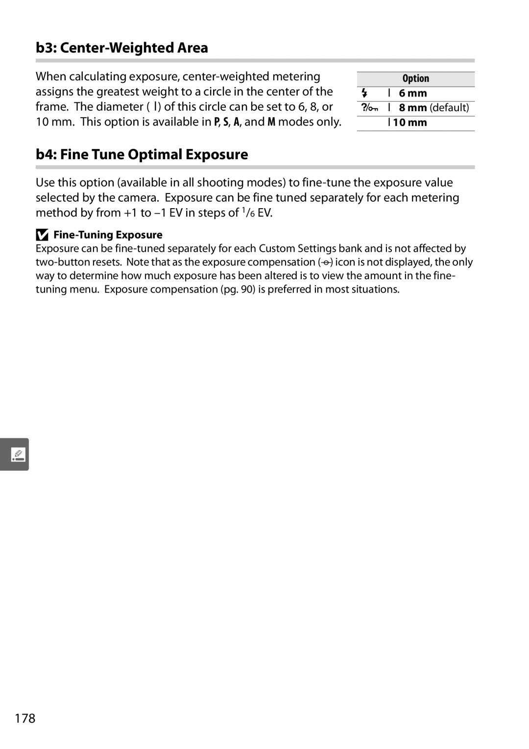 Nikon D90 user manual B3 Center-Weighted Area, B4 Fine Tune Optimal Exposure, 178 