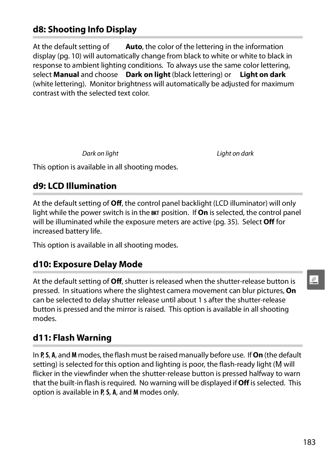 Nikon D90 user manual D8 Shooting Info Display, D9 LCD Illumination, D10 Exposure Delay Mode, D11 Flash Warning, 183 