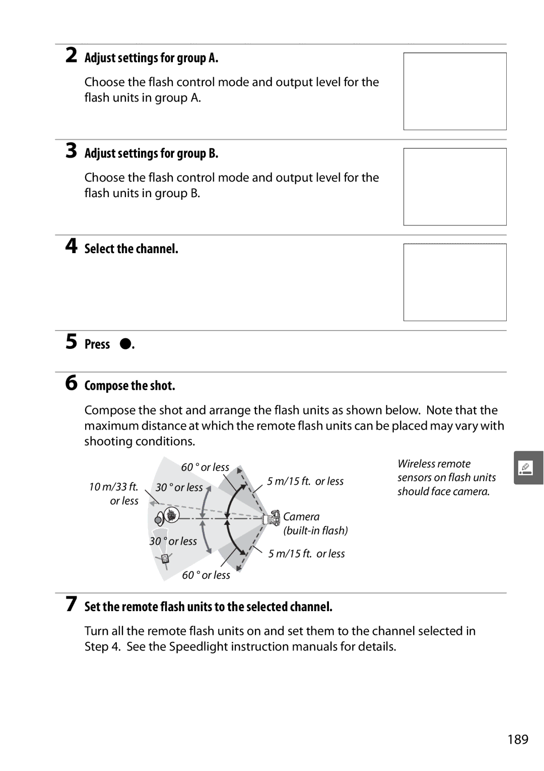 Nikon D90 Adjust settings for group a, Adjust settings for group B, Select the channel Press J Compose the shot, 189 