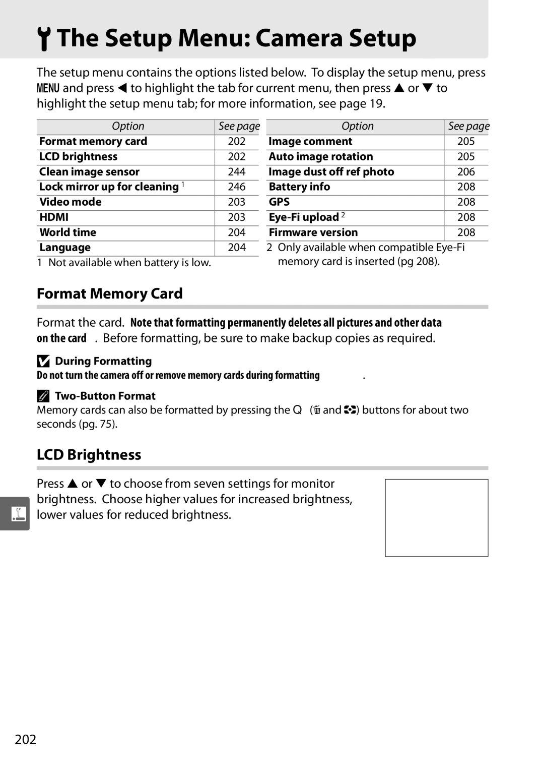 Nikon D90 BThe Setup Menu Camera Setup, Format Memory Card, LCD Brightness, 202, Lower values for reduced brightness 