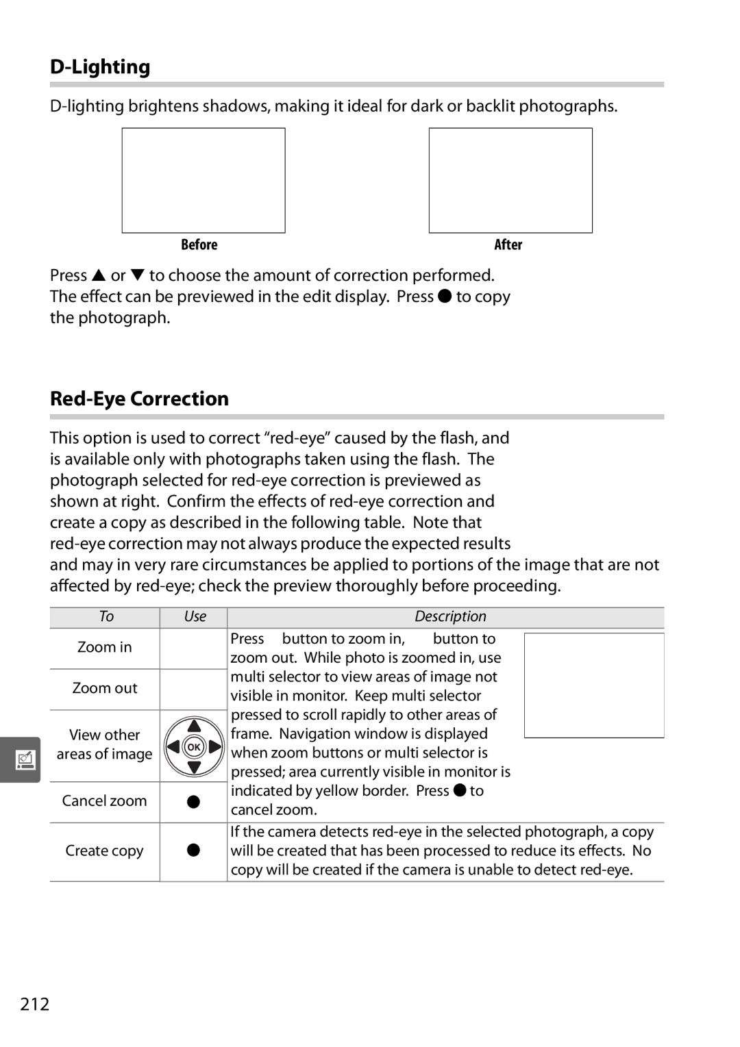 Nikon D90 user manual Lighting, Red-Eye Correction, 212, Indicated by yellow border. Press J to, Cancel zoom 