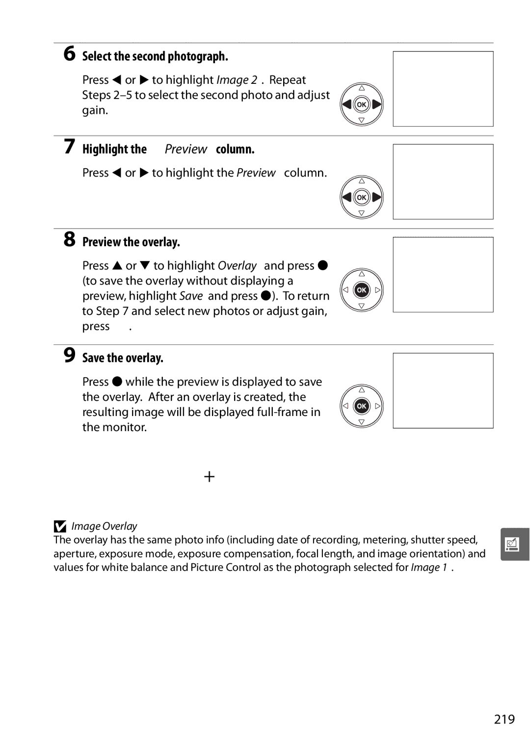 Nikon D90 Select the second photograph, Highlight the Preview column, Preview the overlay, Save the overlay, 219 