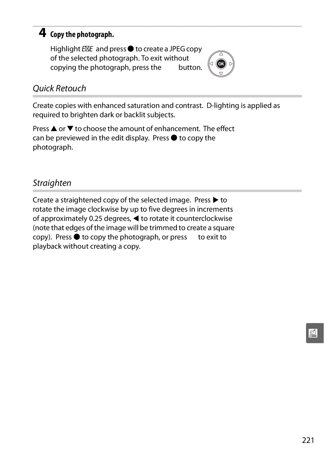 Nikon D90 user manual Quick Retouch, Straighten, Copy the photograph, 221 