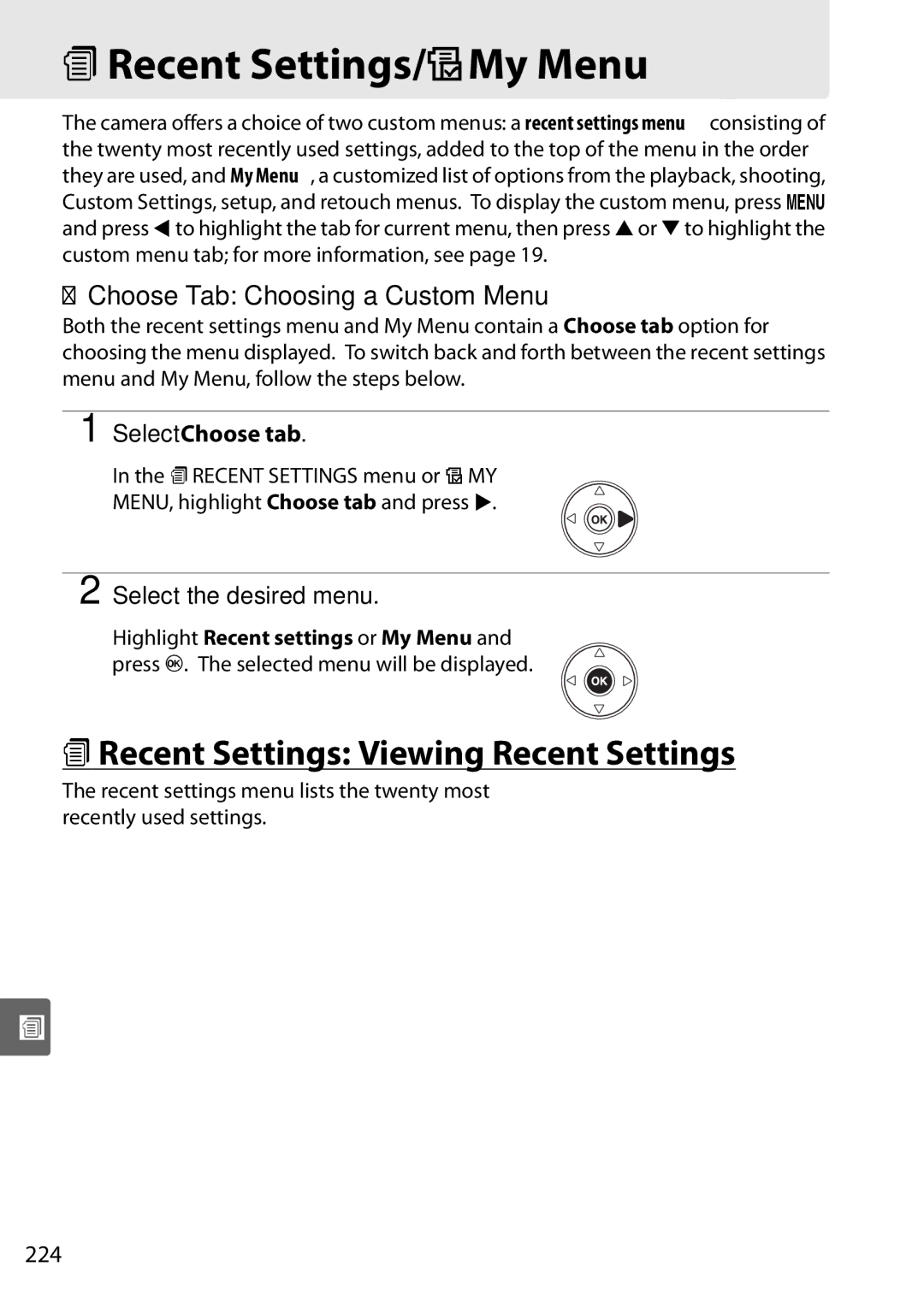 Nikon D90 MRecent Settings/OMy Menu, MRecent Settings Viewing Recent Settings, Choose Tab Choosing a Custom Menu 