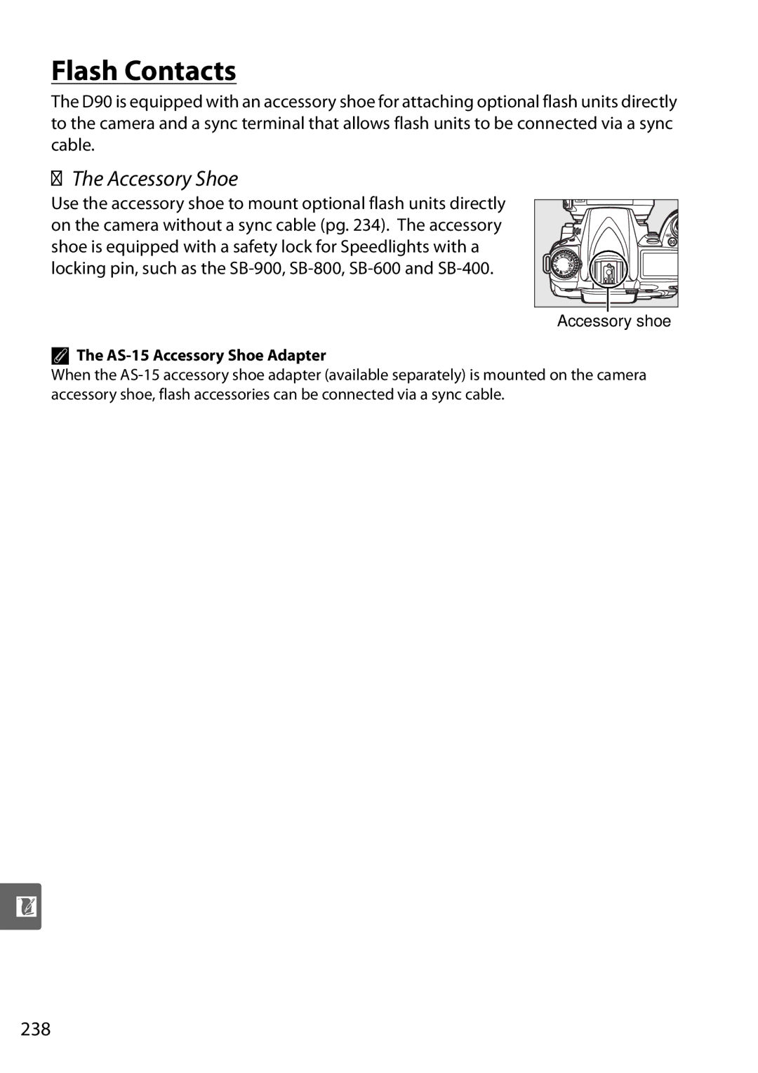 Nikon D90 user manual Flash Contacts, 238, AS-15 Accessory Shoe Adapter 