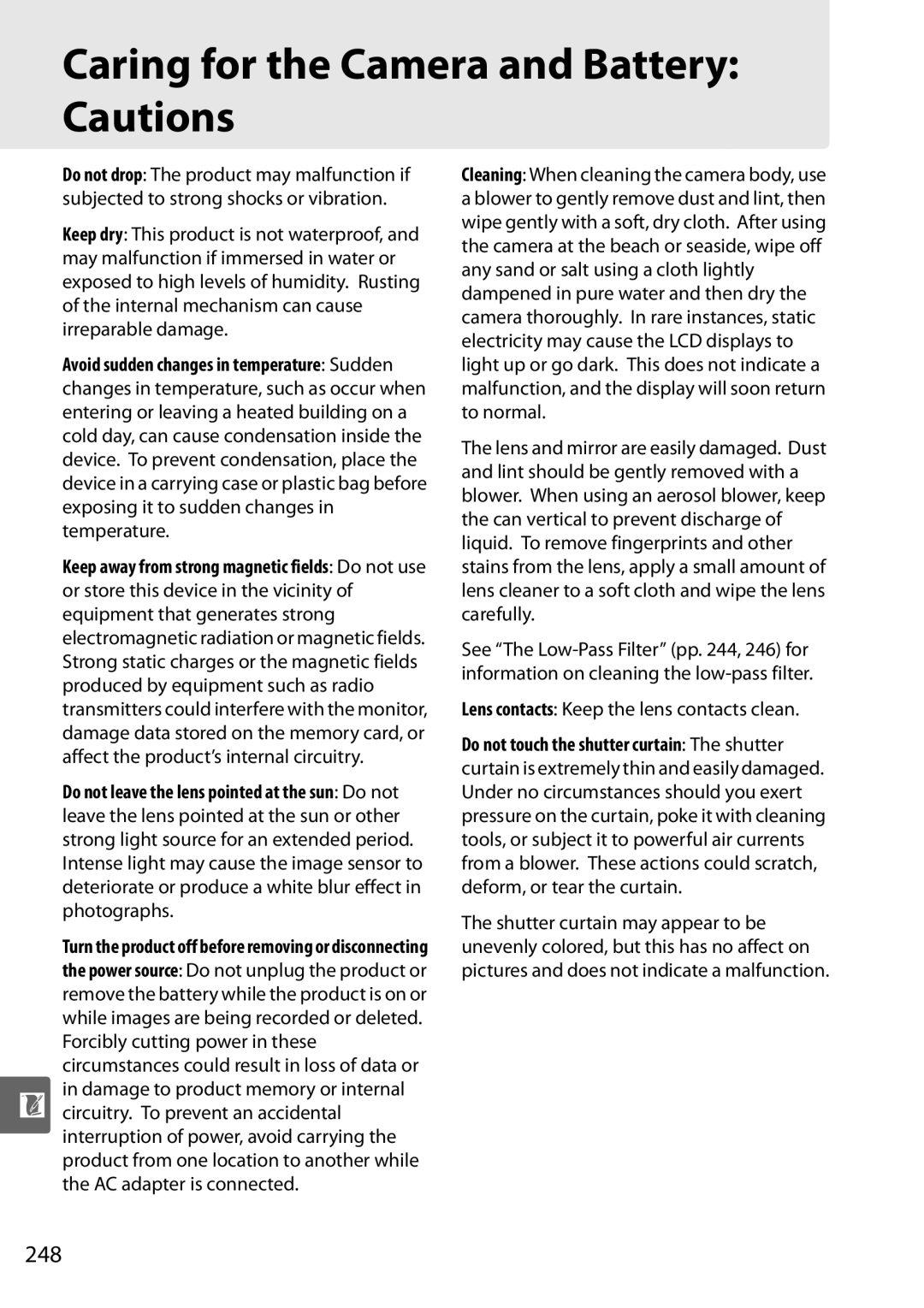 Nikon D90 user manual Caring for the Camera and Battery Cautions, 248, Lens contacts Keep the lens contacts clean 