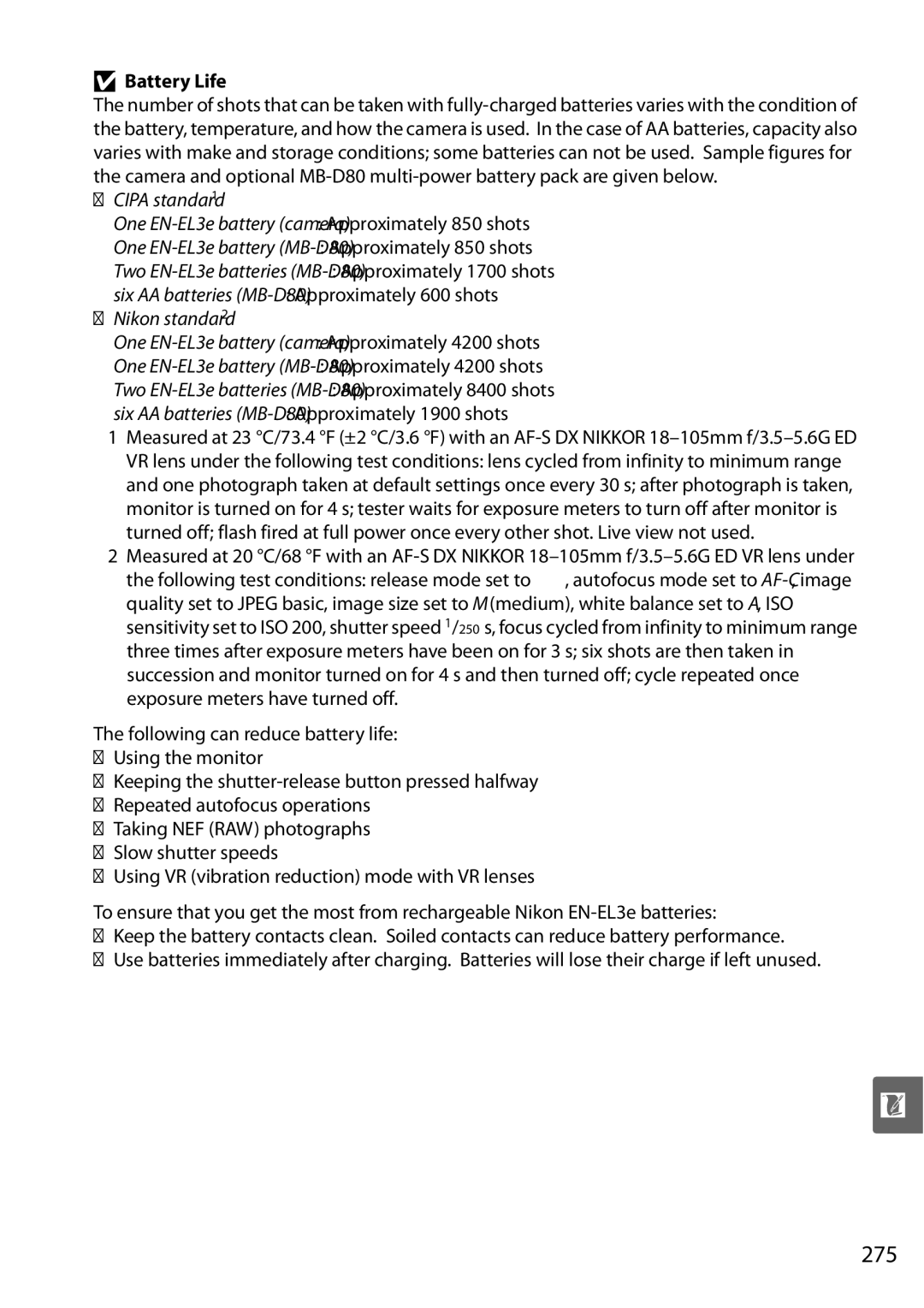 Nikon D90 user manual 275, Battery Life, Six AA batteries MB-D80 Approximately 1900 shots 