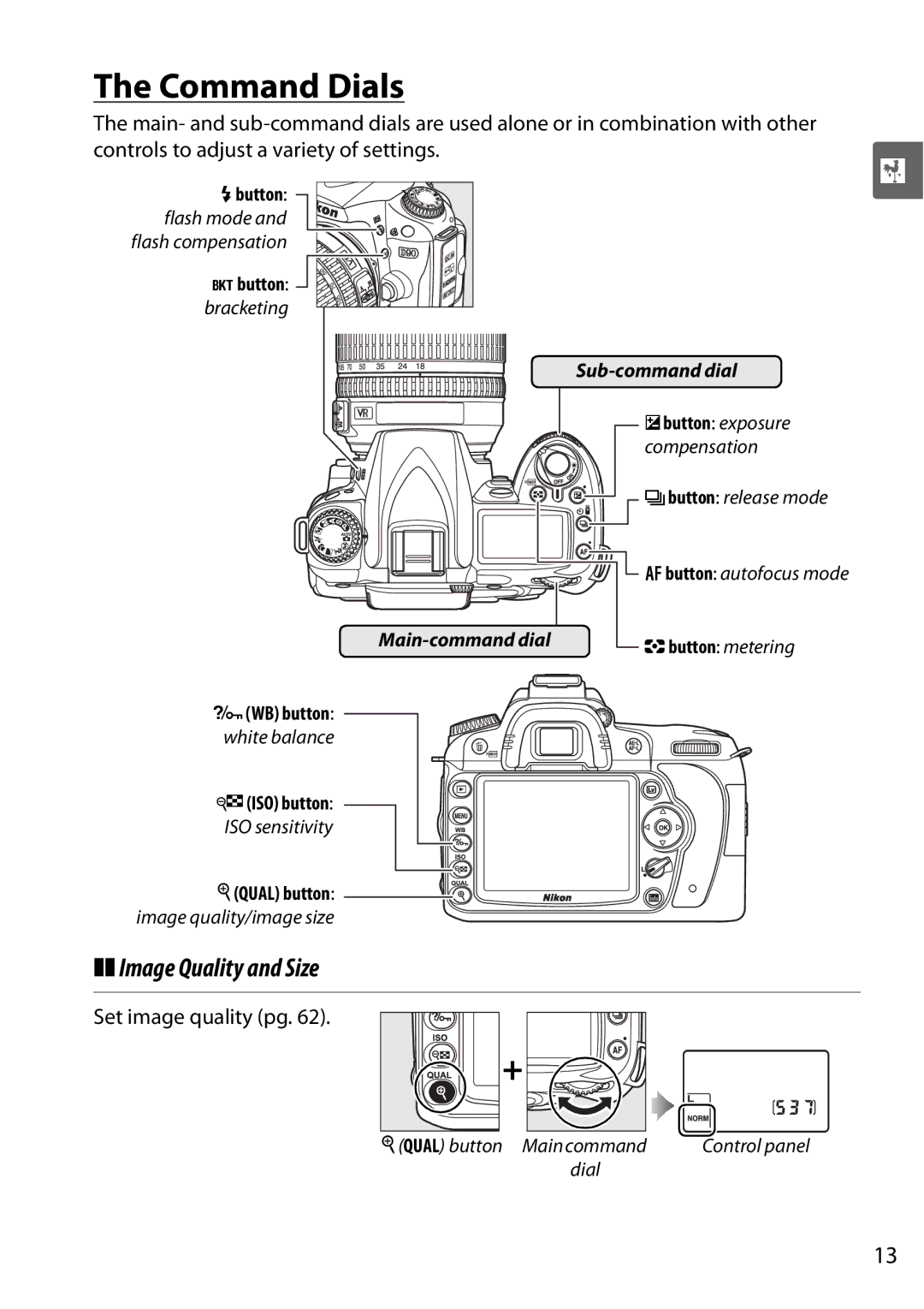 Nikon D90 user manual Command Dials, Image Quality and Size, Set image quality pg 